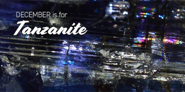 December is for Tanzanite